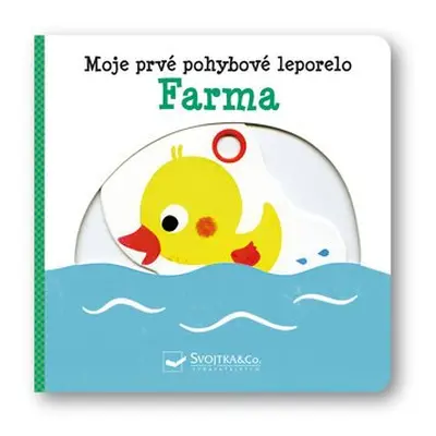 Moje prvé pohyblivé leporelo Farma - Yao Kawamura