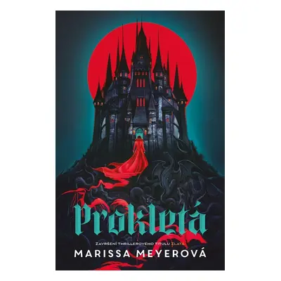 Prokletá - Marissa Meyer