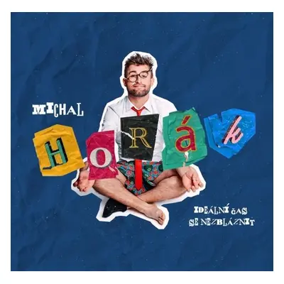 Ideální čas se nezbláznit - CD - Michal Horák