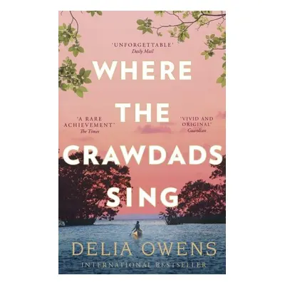 Where the Crawdads Sing, 1. vydání - Delia Owens