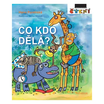 Co kdo dělá? - Hana Porebská