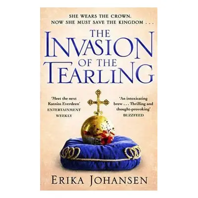 The Invasion of the Tearling - Erika Johansen