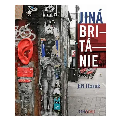 Jiná Británie - Jiří Hošek