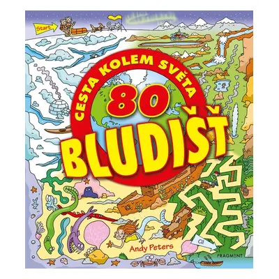 80 bludišť – Cesta kolem světa - Andy Peters