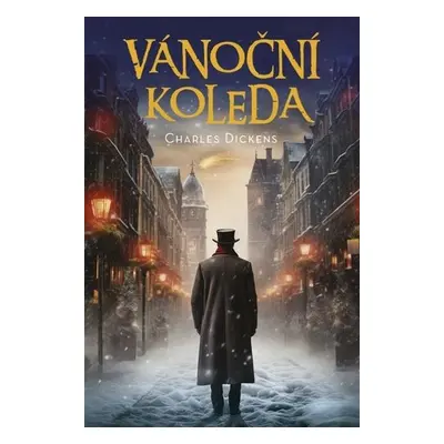 Vánoční koleda, 1. vydání - Charles Dickens