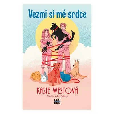 Vezmi si mé srdce - Kasie West