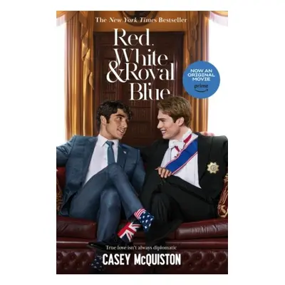 Red, White & Royal Blue: Movie Tie-In Edition - Casey McQuiston