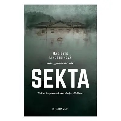 Sekta, 1. vydání - Mariette Lindstein