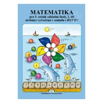 Matematika pro 5. ročník ZŠ, 2. díl - Učebnice - Zdena Rosecká