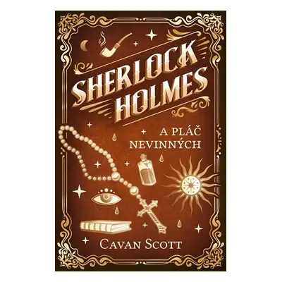 Sherlock Holmes a Pláč nevinných - Cavan Scott