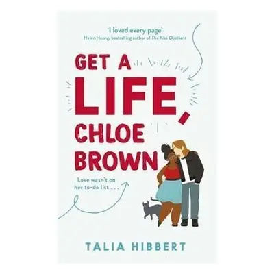 Get A Life, Chloe Brown - Talia Hibbert