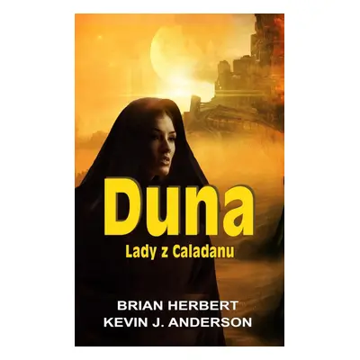 Duna - Lady z Caladanu - Brian Herbert