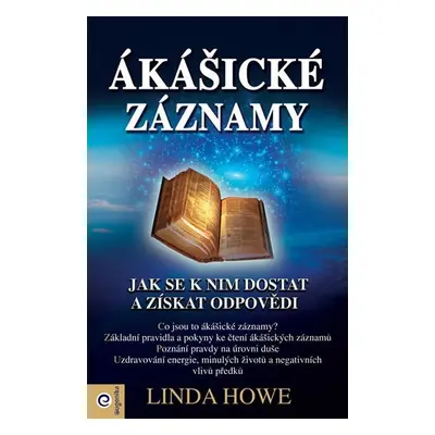 Ákášické záznamy - Linda Howe