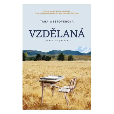 Vzdělaná, 1. vydání - Tara Westover