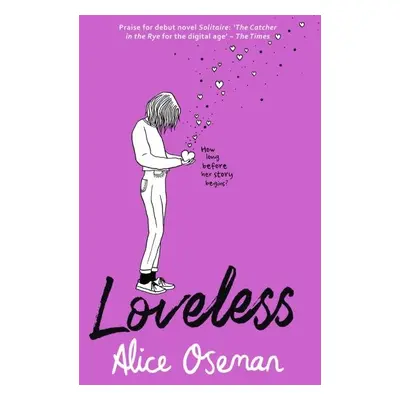 Loveless, 1. vydání - Alice Oseman