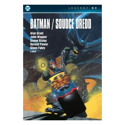 Batman - Soudce Dredd - Alan Grant