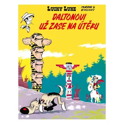 Lucky Luke - Daltonovi už zase na útěku - René Goscinny