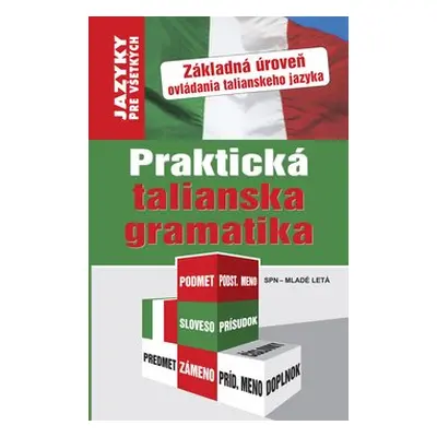 Praktická talianska gramatika - Christiane Cochi