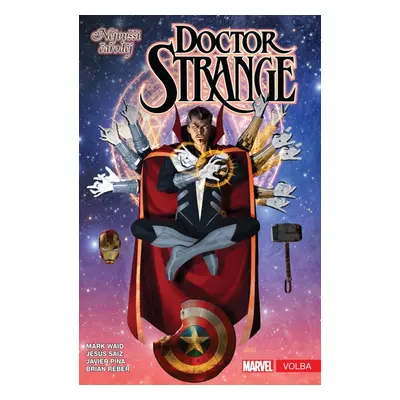 Doctor Strange: Nejvyšší čaroděj 4: Volba - Mark Waid