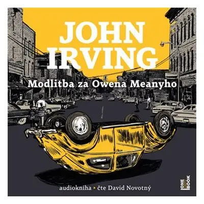 Modlitba za Owena Meanyho - 3 CDmp3 (Čte David Novotný) - John Irving