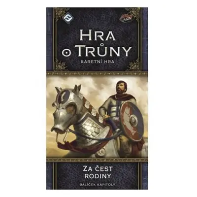 Hra o trůny - karetní hra: Za čest rodiny