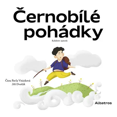 Černobílé pohádky - CD (Čte Pavla Vitázková a Jiří Dvořák) - Zdeněk Svěrák