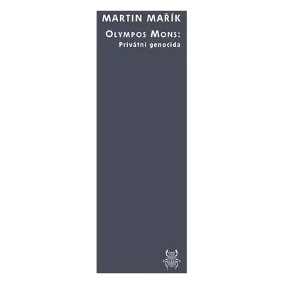 Olympos Mons: Privátní genocida - Martin Mařík