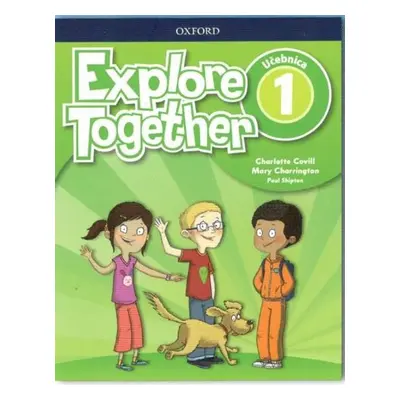 Explore Together 1 Class Book (SK Edition) - Charlotte Covill