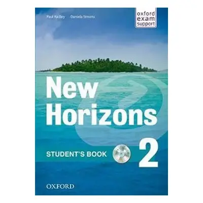 New Horizons 2 Student´s Book - Paul Radley