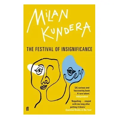 The Festival of Insignificance - Milan Kundera