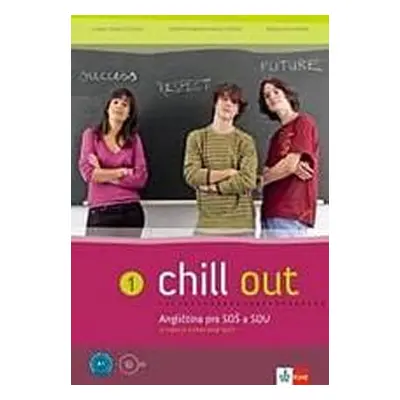 Chill out 1 (A1-A2) – učebnice s pracovním sešitem - Carla Tkadlečková