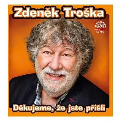 Děkujeme, že jste přišli - CDmp3 - Zdeněk Troška