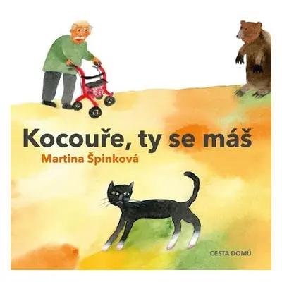 Kocouře, Ty se máš, 2. vydání - Martina Špinková