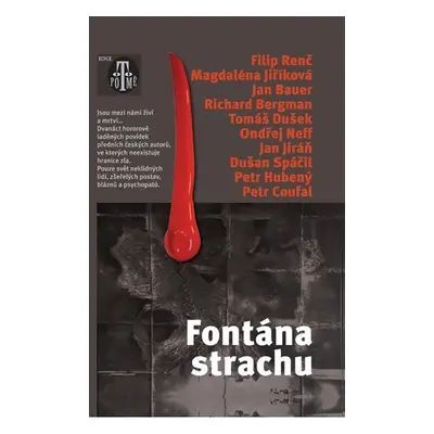 Fontána strachu - Filip Renč