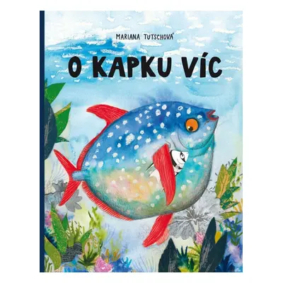 O kapku víc - Mariana Tutschová