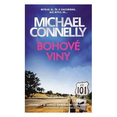 Bohové viny, 1. vydání - Michael Connelly