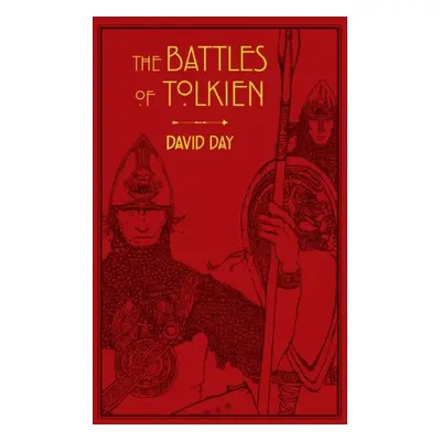 The Battles of Tolkien: An Illustrate Exploration of the Battles of Tolkien´s World, and the Sou