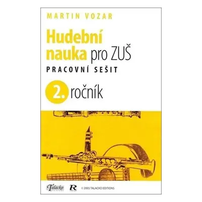 Hudební nauka pro ZUŠ 2. ročník - Pracovní sešit - Martin Vozar