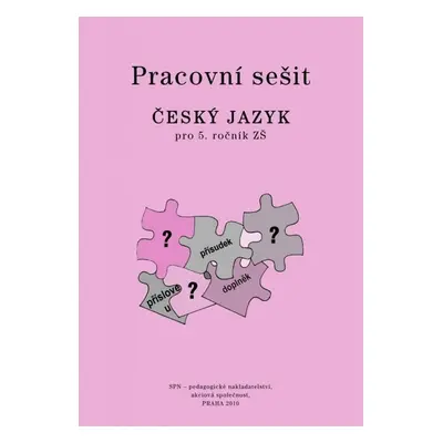 Český jazyk 5 pro základní školy - Pracovní sešit, 2. vydání - Eva Hošnová