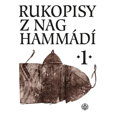 Rukopisy z Nag Hammádí 1 - Wolf B. Oerter