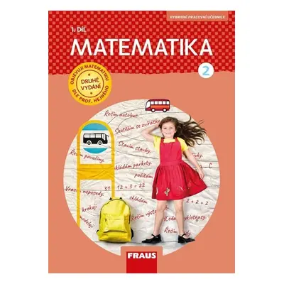 Matematika 2/1 dle prof. Hejného - Pracovní učebnice - Milan Hejný