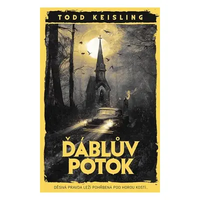 Ďáblův potok - Todd Keisling