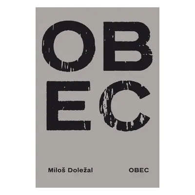 Obec, 2. vydání - Miloš Doležal