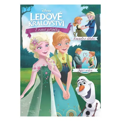 Ledové království 2 nové příběhy - Kouzelné dětství + Tající srdce - Walt Disney