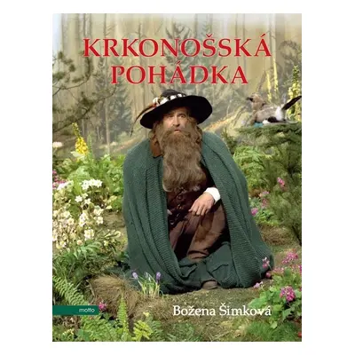 Krkonošská pohádka, 3. vydání - Božena Šimková