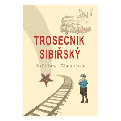 Trosečník sibiřský - Světlana Glaserová