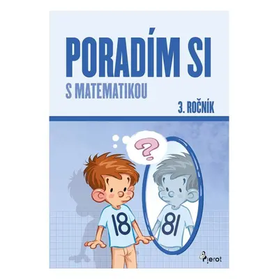 Poradím si s matematikou 3. ročník, 5. vydání - Petr Šulc