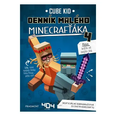 Denník malého Minecrafťáka 4 - Cube Kid