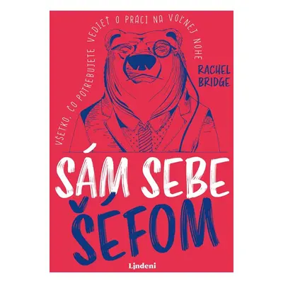 Sám sebe šéfom - Rachel Bridge