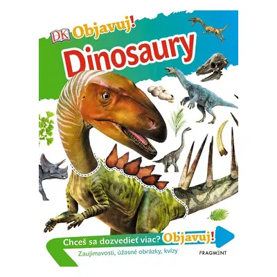 Objavuj! - Dinosaury - kolektiv.